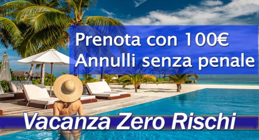 Vacanza Zero Rischi